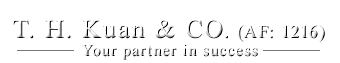 T. H. KUAN & CO. (AF: 1216) | Your partner in success